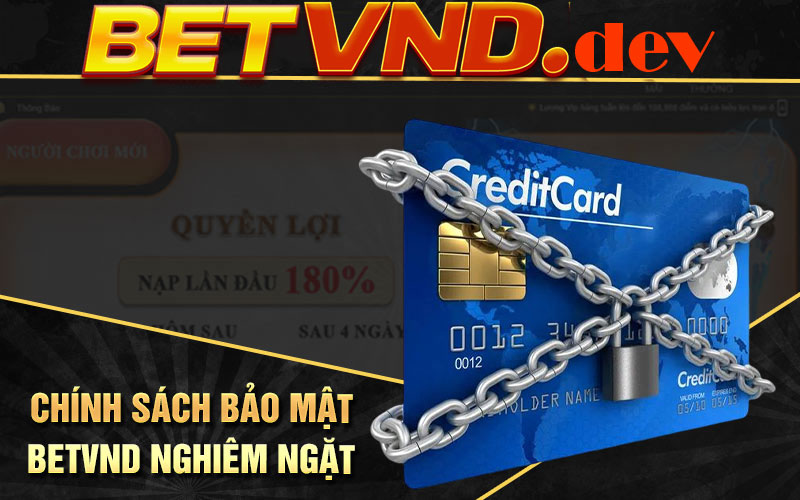 chính sách bảo mật Betvnd