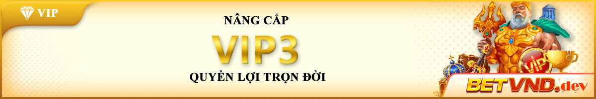 km nâng cấp vip betvnd